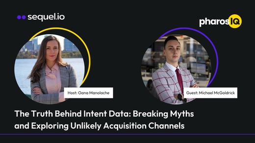 The Truth Behind Intent Data: Breaking Myths and Exploring Unlikely Acquisition Channels